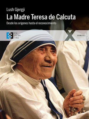 cover image of La Madre Teresa de Calcuta